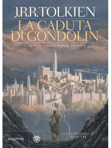 John R. R. Tolkien - La Caduta Di Gondolin.jpg?cache=1