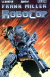 Frank Miller's Robocop, 001