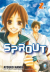 Sprout, 002