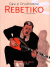Rebetiko, 001 - UNICO