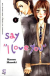 Say "I Love You" (Gp), 002