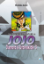 Bizzarre Avventure Di Jojo Diamond Is Unbreakeable, 003