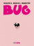 Bug, 001 - UNICO