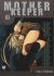 Mother Keeper, 003