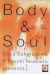 Body & Soul, 001