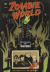 Zombie World: Il Principe Dei Vermi, 001 - UNICO