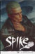 Spike Stagione 9, 001