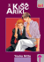 Kiss Ariki, 003