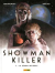 Showman Killer, 003