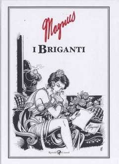 Briganti I (Rizzoli/Lizard), 001 - UNICO