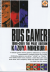 Bus Gamer, 001