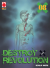 Destroy & Revolution, 008