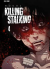 Killing Stalking, 004