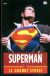 Superman Le Grandi Storie, 001 - UNICO
