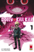 Dolly Kill Kill, 001