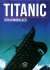 Titanic, 001 - UNICO