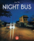 Night Bus, 001 - UNICO