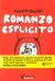 Romanzo Esplicito, 001 - UNICO