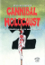 Cannibal Holocaust, 001 - UNICO