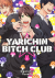 Yarichin Bitch Club, 001