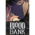 Blood Bank, 003