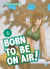 Born To Be On Air!, 006