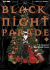 Black Night Parade, 001