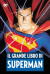 Grande Libro Di Superman Il, 001 - UNICO