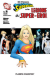 Supergirl E La Legione Dei Super-Eroi, 002