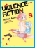 Violence Action, 003