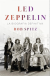 Led Zeppelin, LA BIOGRAFIA DEFINITIVA