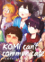 Komi Can't Communicate, 014