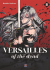 Versailles Of The Dead, 001