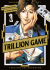 Trillion Game, 001