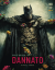 Batman Dannato (Panini), VOLUME UNICO BIANCO E NERO