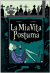 La Mia Vita Postuma, VOLUME UNICO