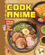 Cook Anime, Volume Unico