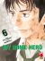 My Home Hero, 006