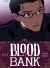 Blood Bank, STAGIONE II 002
