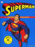 Superman L'uomo D'acciaio (Mondadori), 001 - UNICO