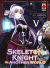 Skeleton Knight in Another World, 005