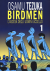 Birdmen, 001 L'ascesa degli uomini uccello